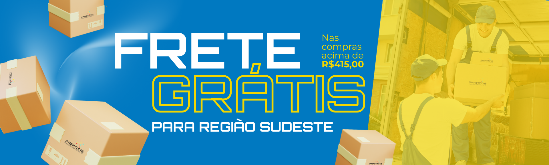 FRETE GRATIS SUDESTE