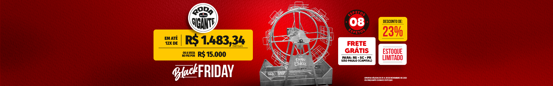 Black Friday_Roda Gigante 8 espetos