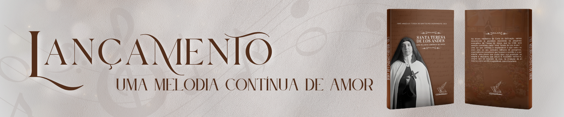 Uma melodia contínua de amor