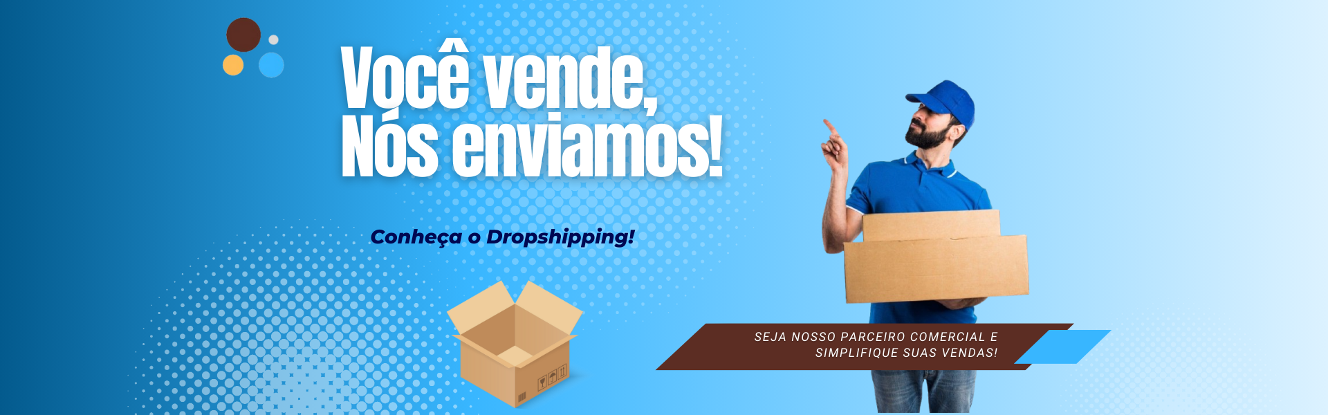 Você compra e nos enviarmos
