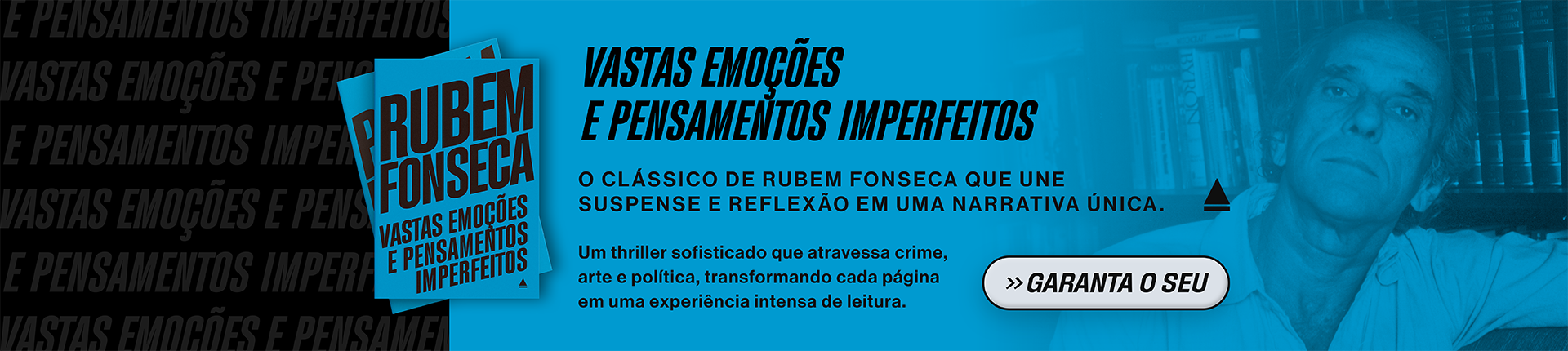 Vastas emoções e pensamentos imperfeitos