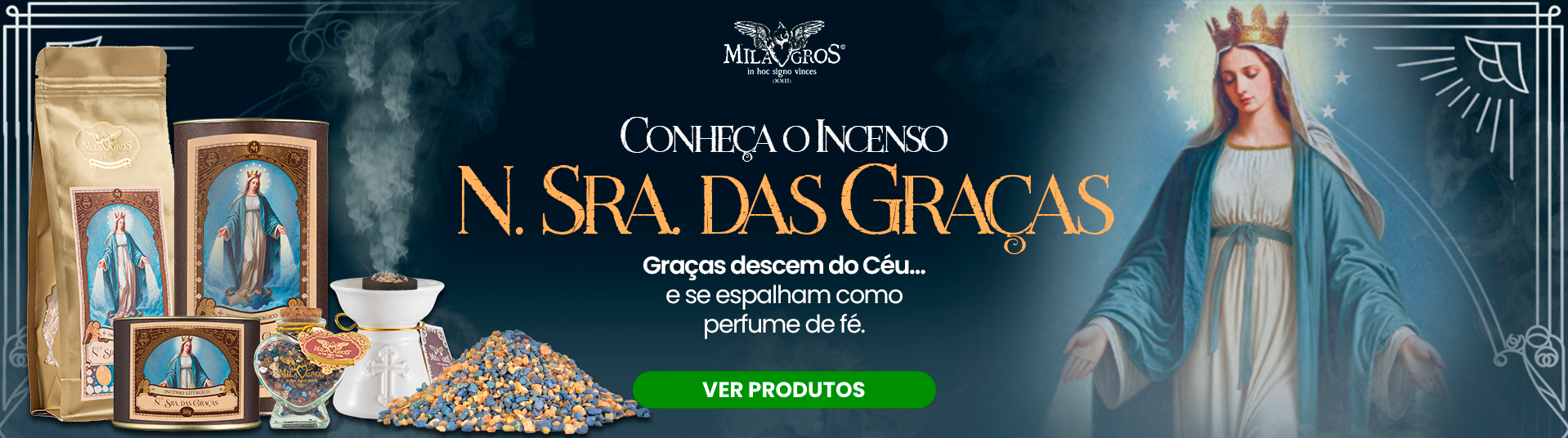 INCENSO - NSA. DAS GRAÇAS