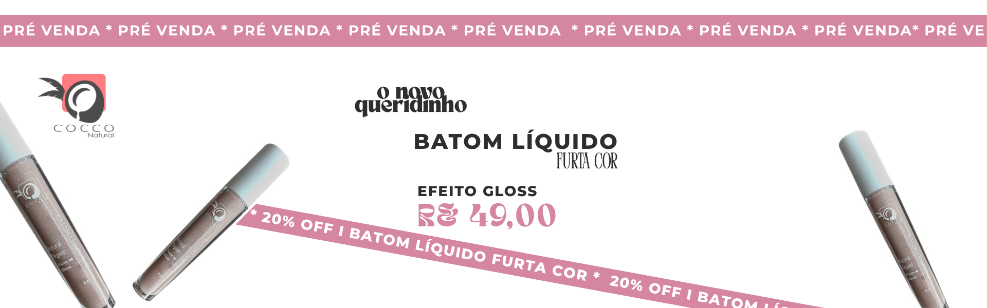 Pre venda furta cor