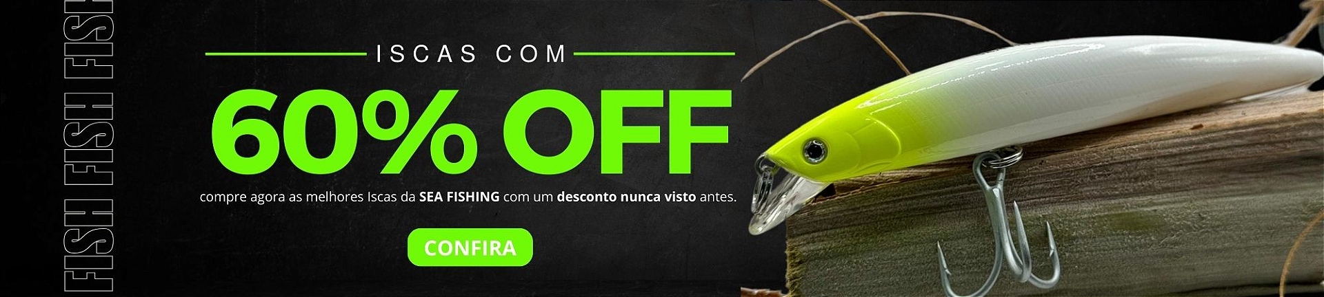 Oferta das Iscas