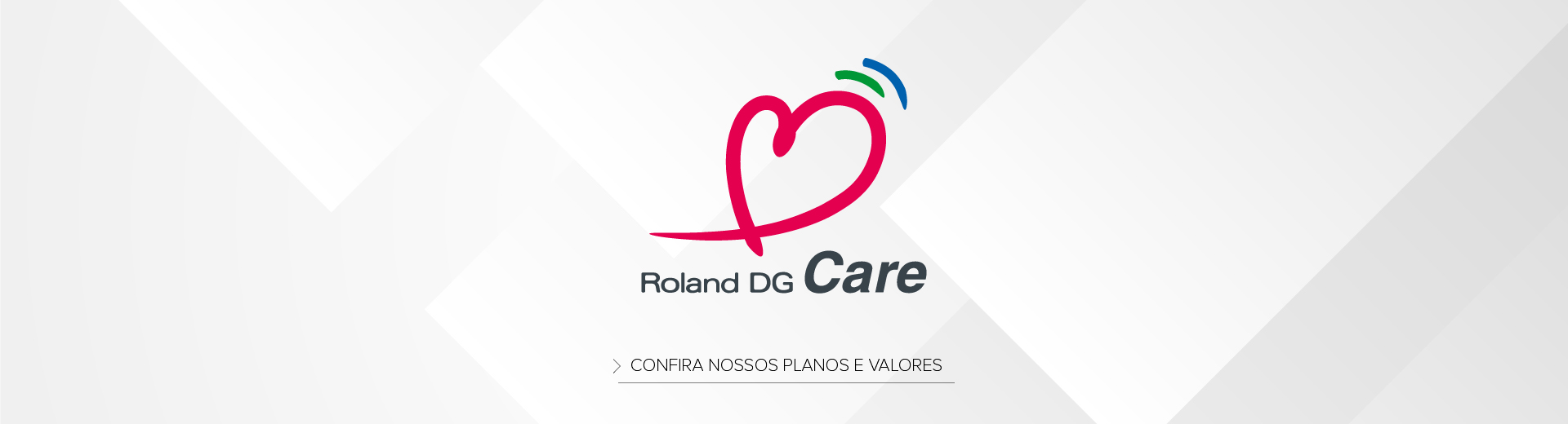 Roland DG Care
