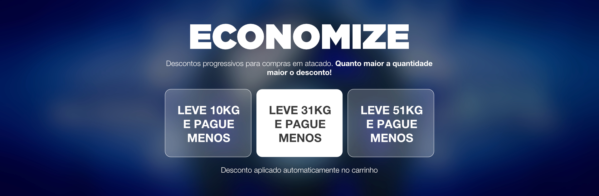 Full banner desktop DESCONTO PROGRESSIVO