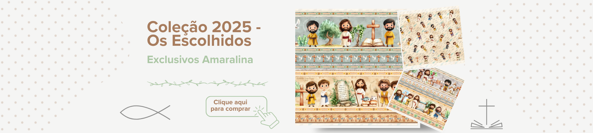 Full Banners Site Amaralina.com.br - Colecao os escolhidos