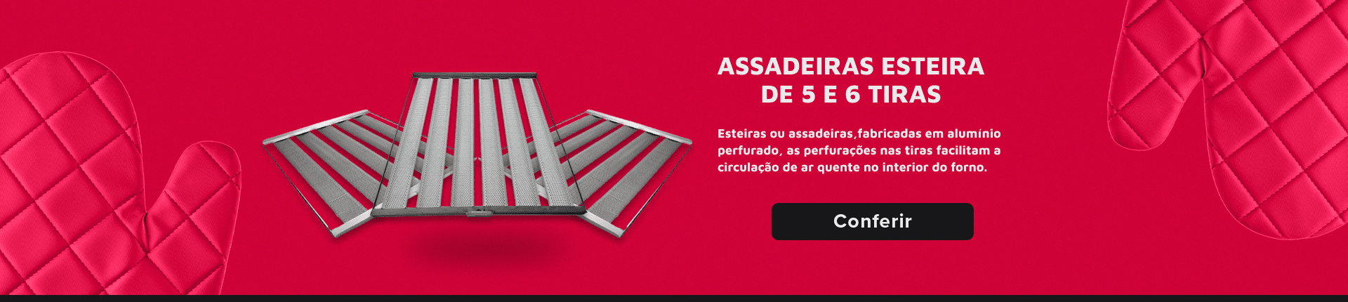 Assadeira Esteira 5 e 6 tiras