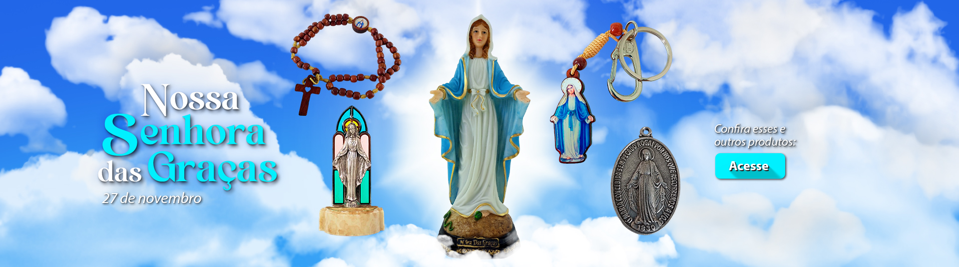 Nossa Senhora das Graças - 27 de novembro
