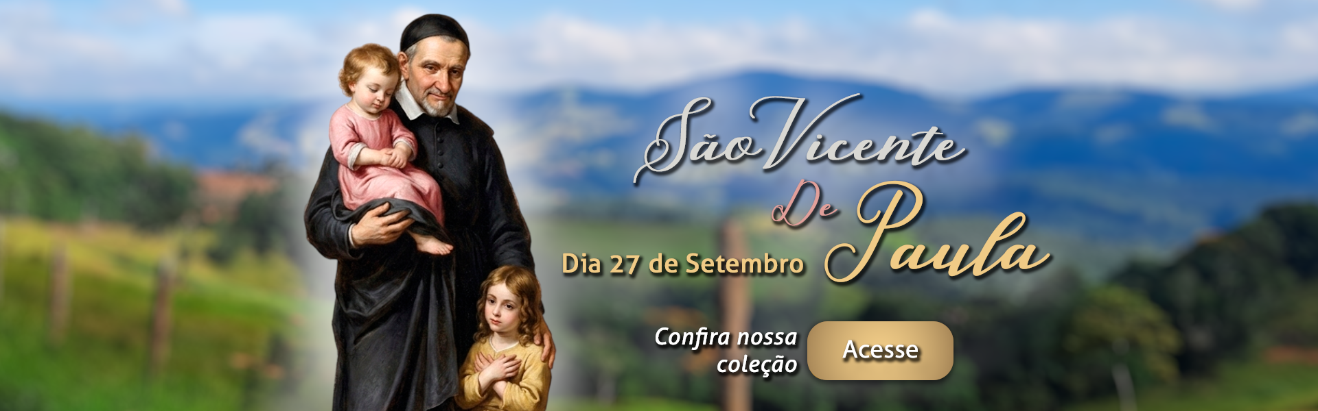 São Vicente de Paula - 27 de Setembro