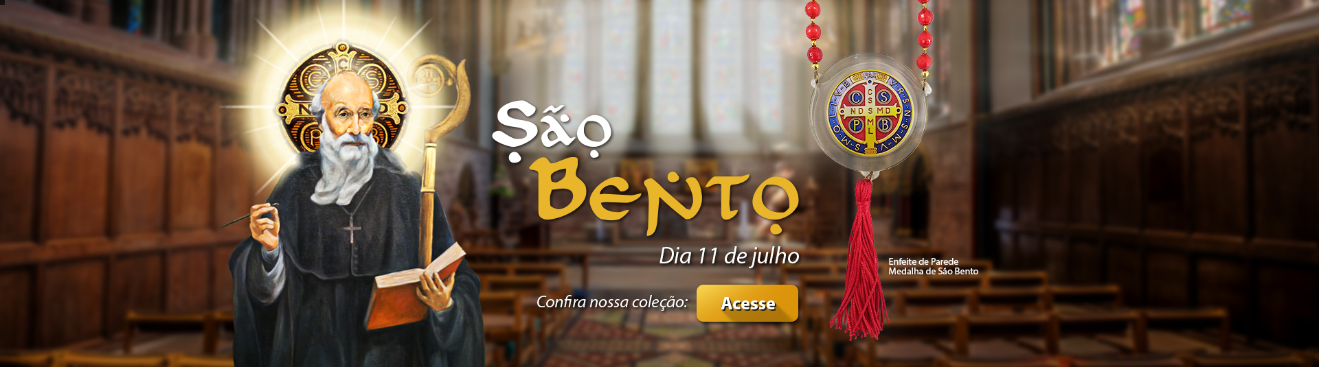 São Bento - 11 de julho