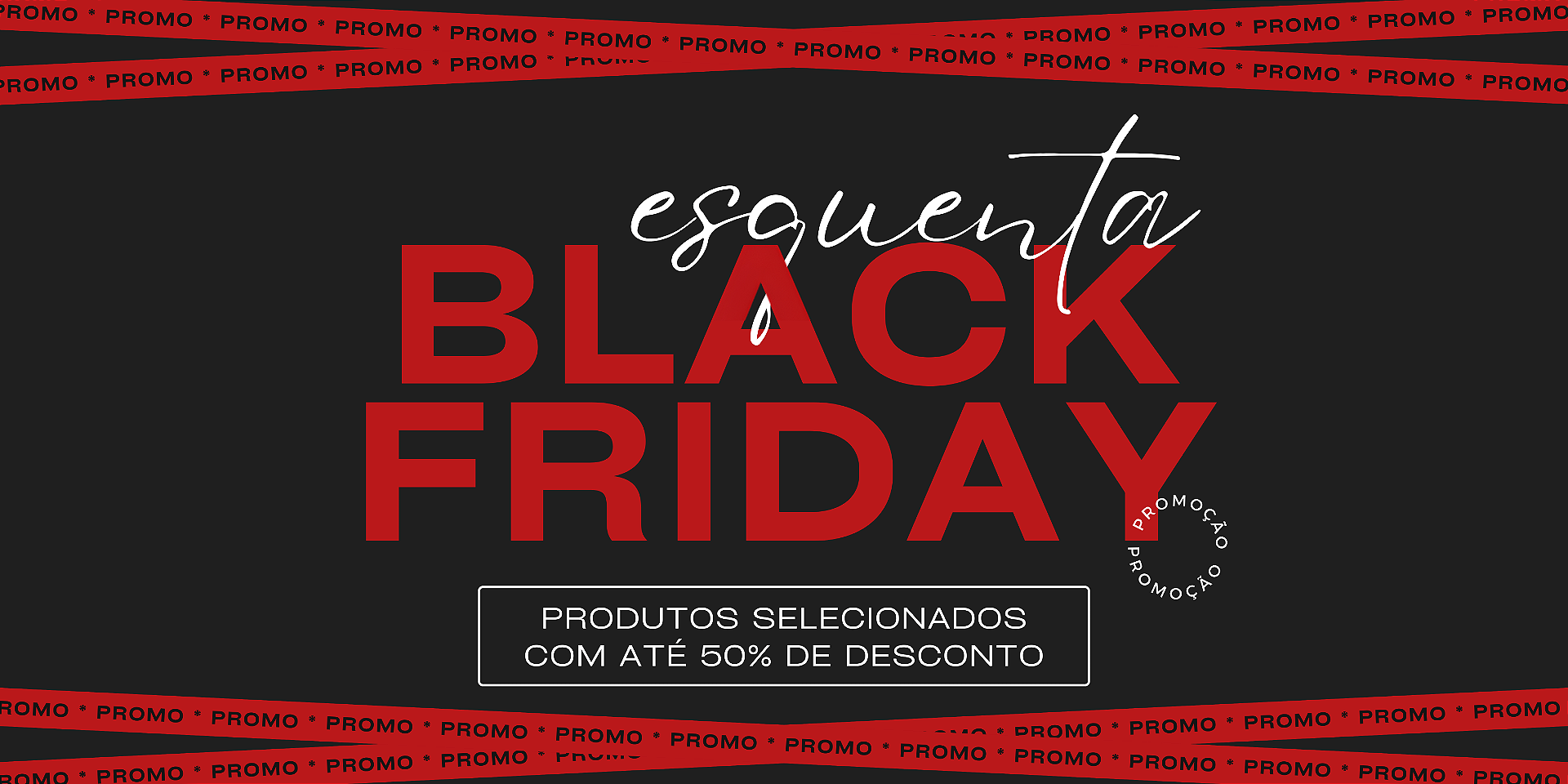 Esquenta Black Friday