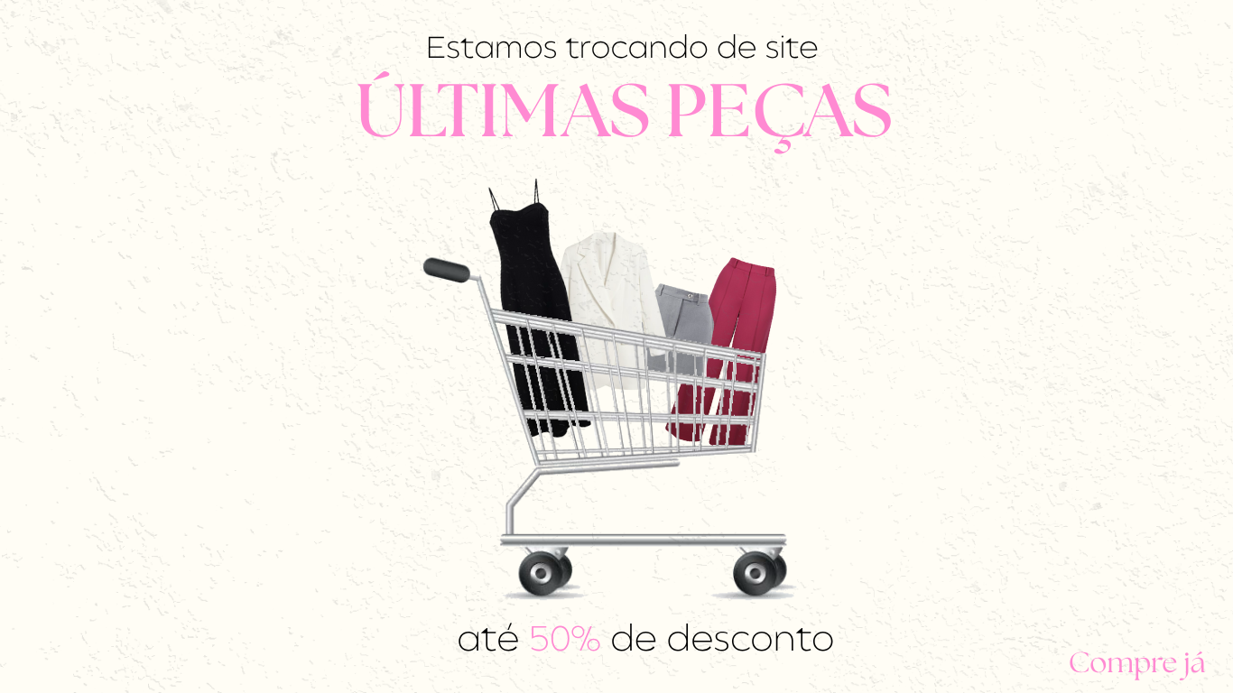 ÚLTIMAS PEÇAS | @desktop
