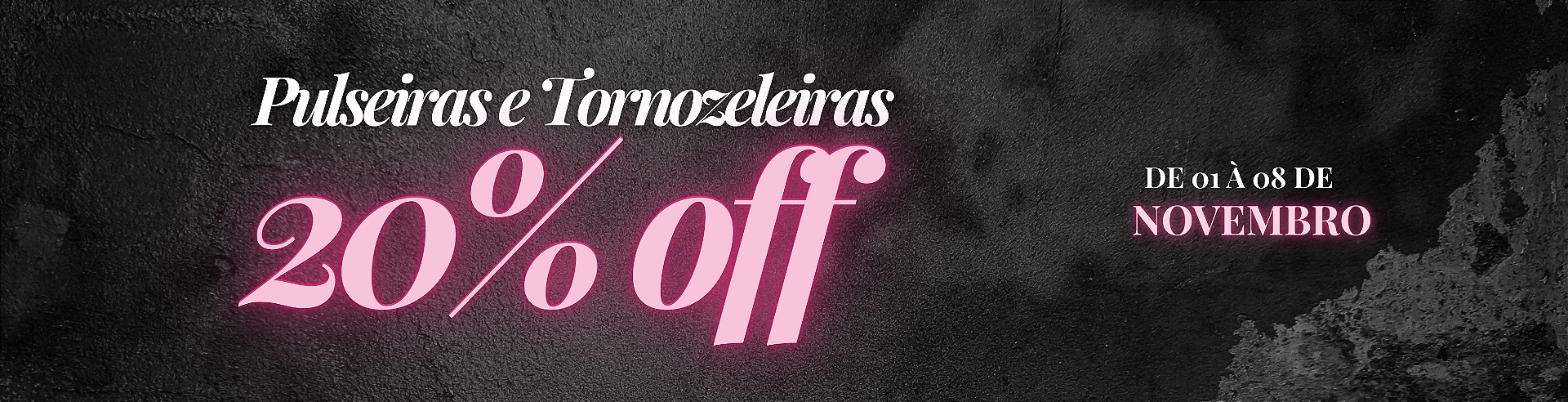 Pulseira e Torno (B2025)