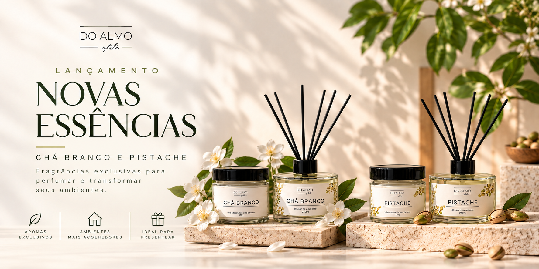 Lancamento pistache e cha branco