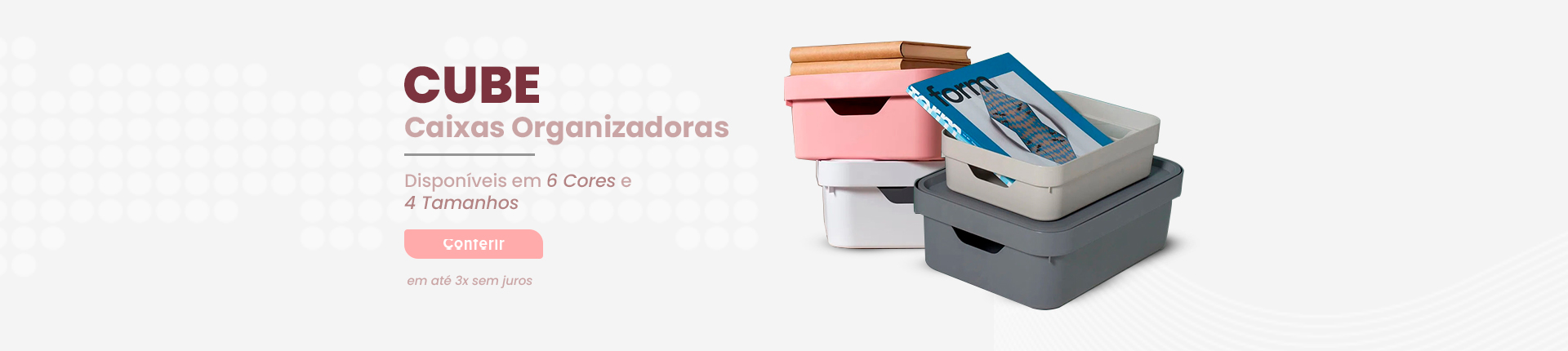 BANNER HOME (CAIXAS ORGANIZADORAS)