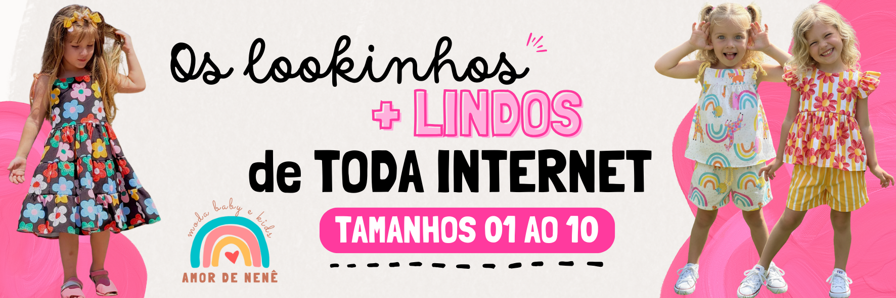 Os lookinhos +lindos