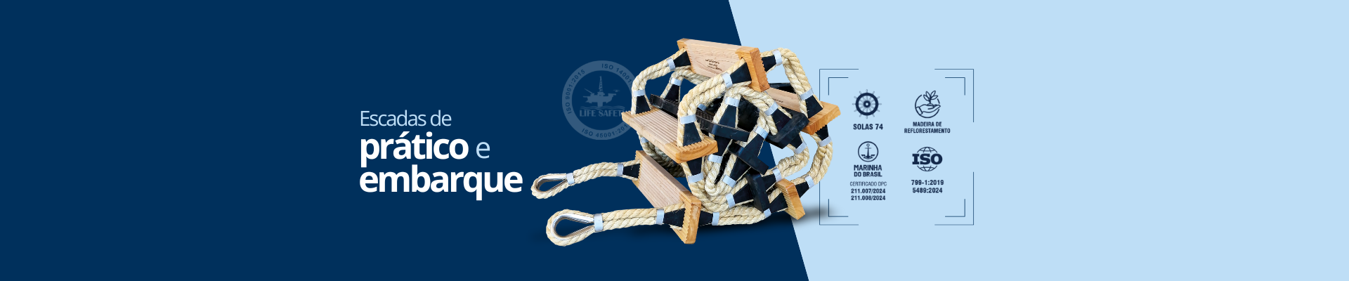 Escadas Marítimas de Prático e Embarque