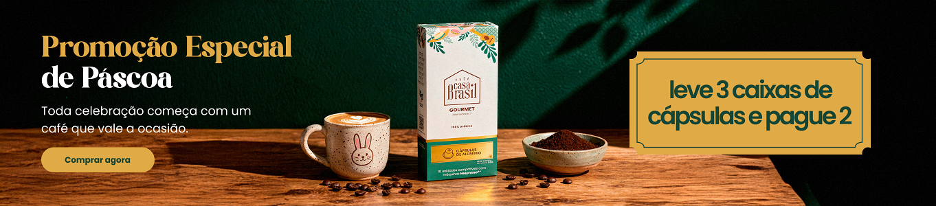 Promoção de Páscoa Cápsulas Café Casa Brasil