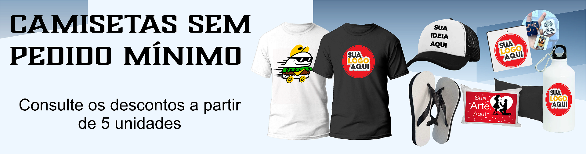 Sem pedido minimo / todos os produtos / panfletos
