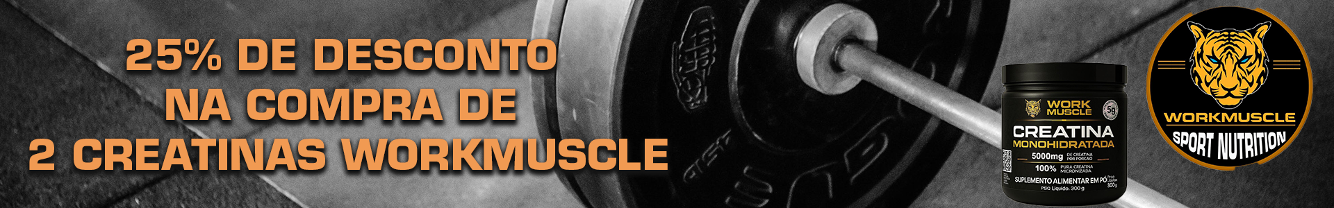 Promoção Creatina Workmuscle