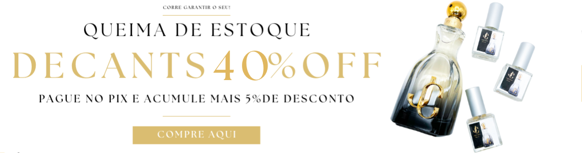 Queima de estoque decants