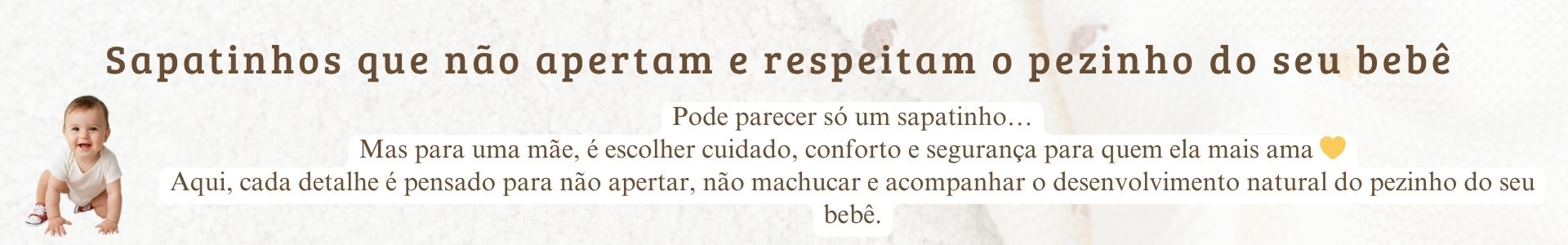 Sapatinhos q não apertam