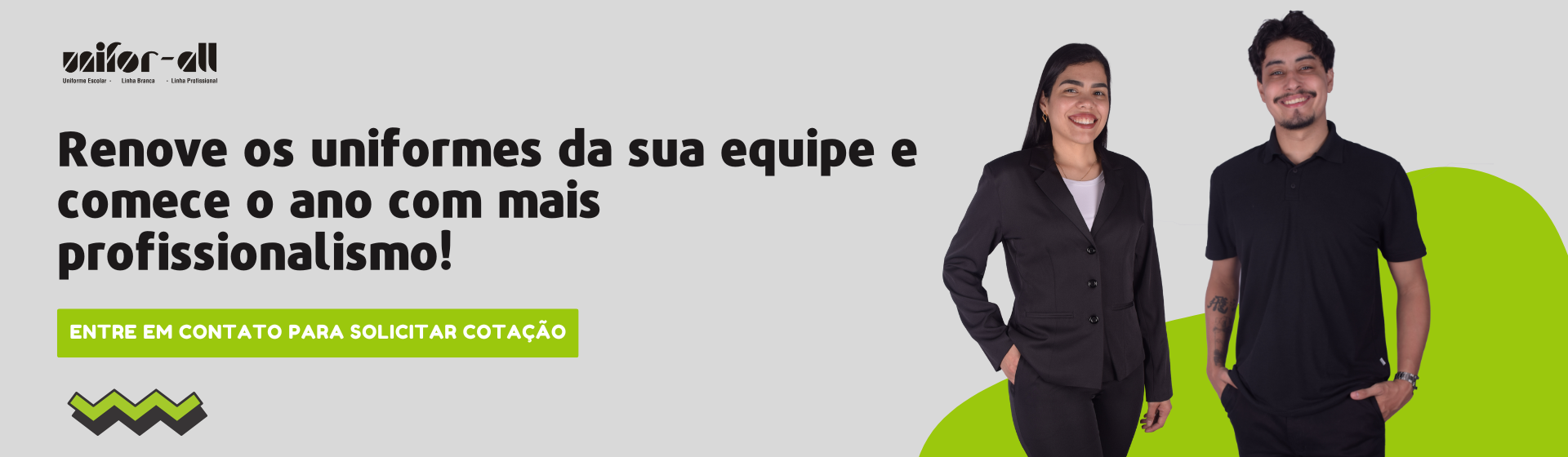 Renove os uniformes da sua equipe