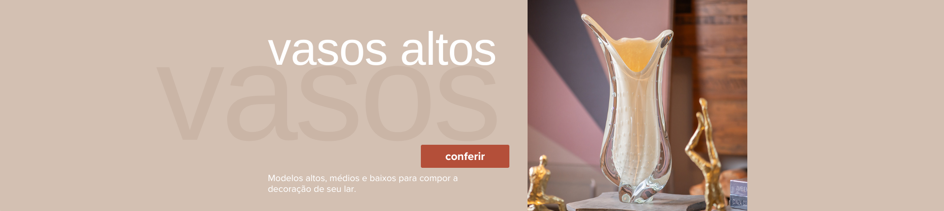 Full banner 4 - Vasos