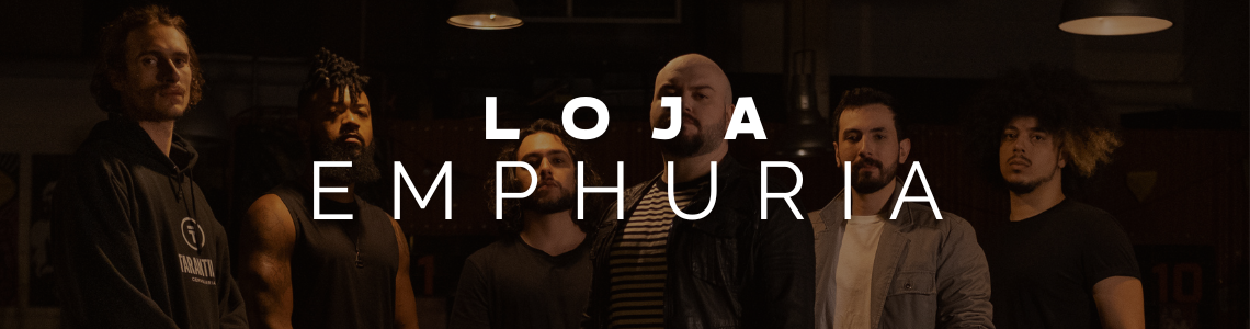 Loja Emphuria - Membros
