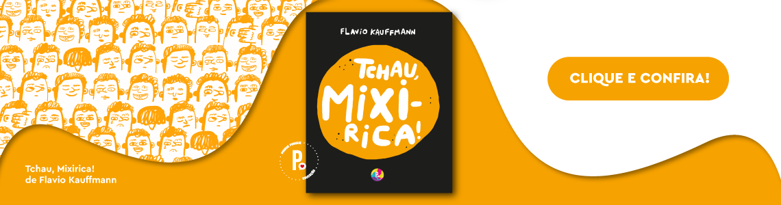 Tchau Mixirica