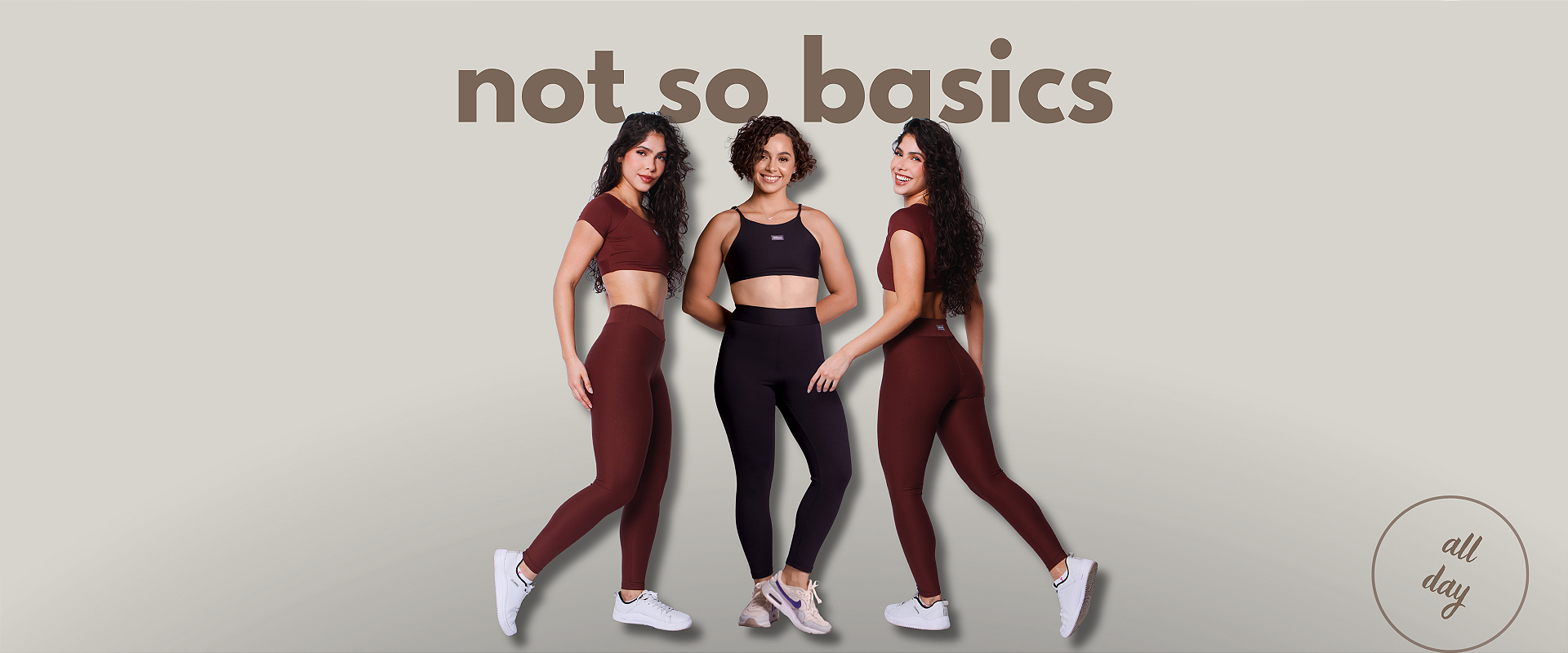 not so basics - all day