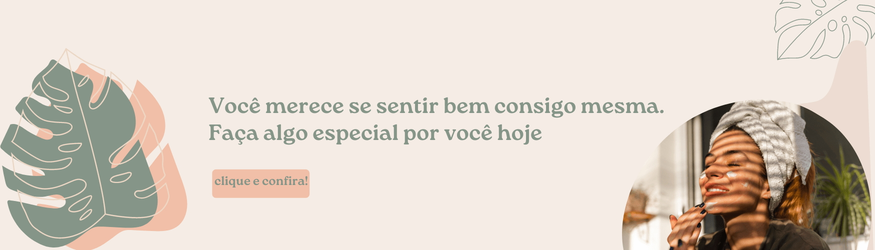 Beleza e Auto Cuidado