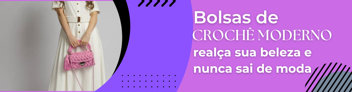 Bolsas de crochê