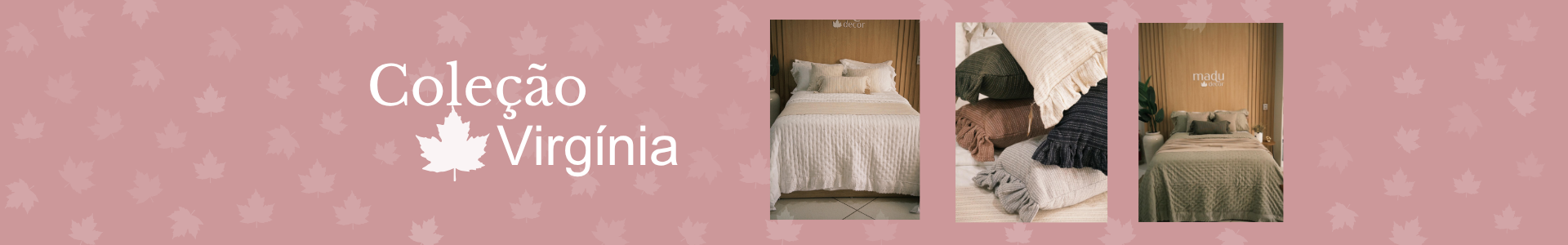 Coleção Virgínia