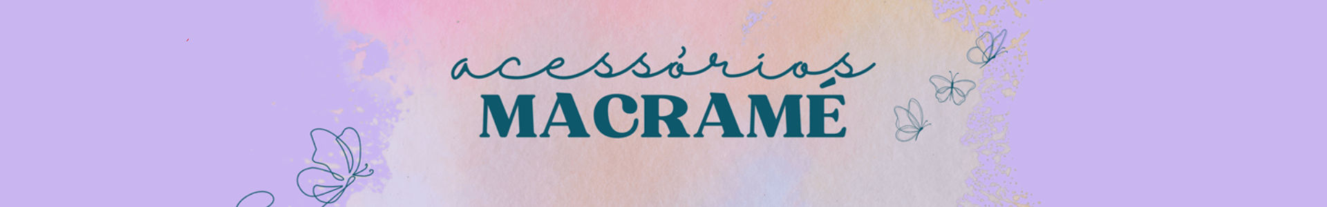 acessórios macramé