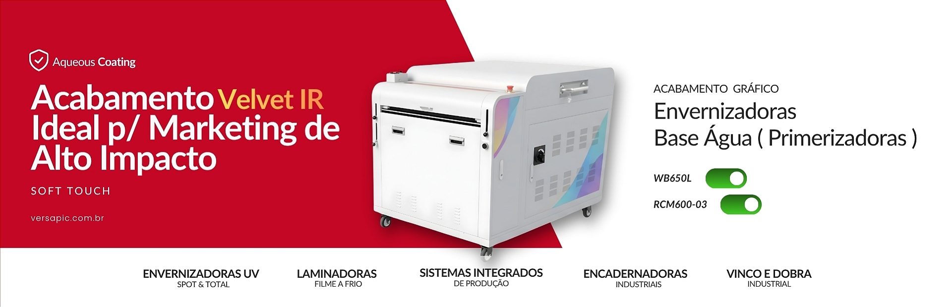 Envernizadoras Base Água