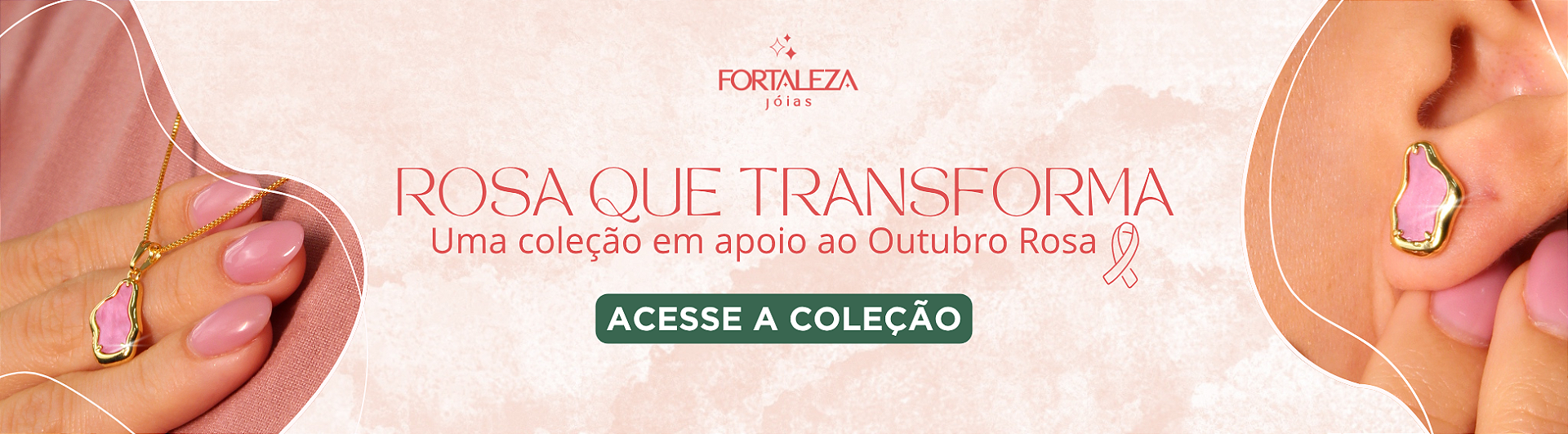 Coleção Outubro Rosa