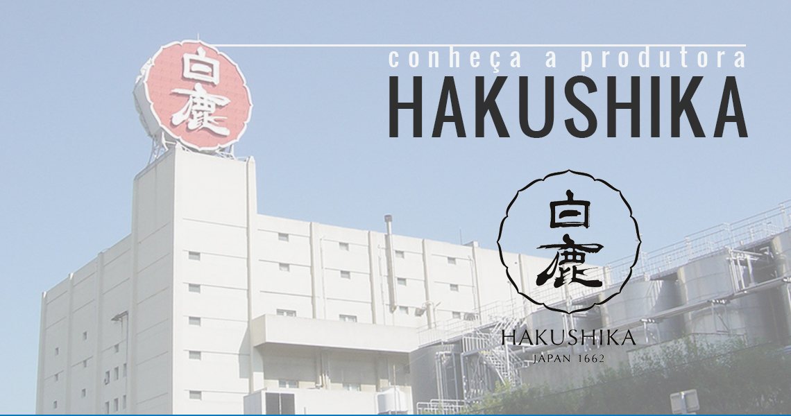 Conheça a Hakushika