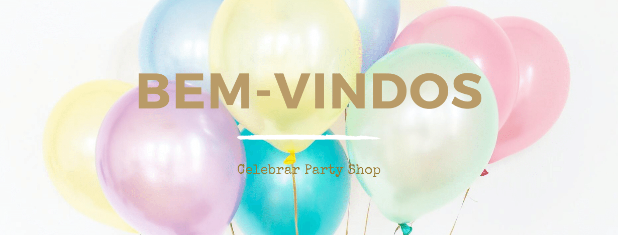 Bem vindos celebrar party shop