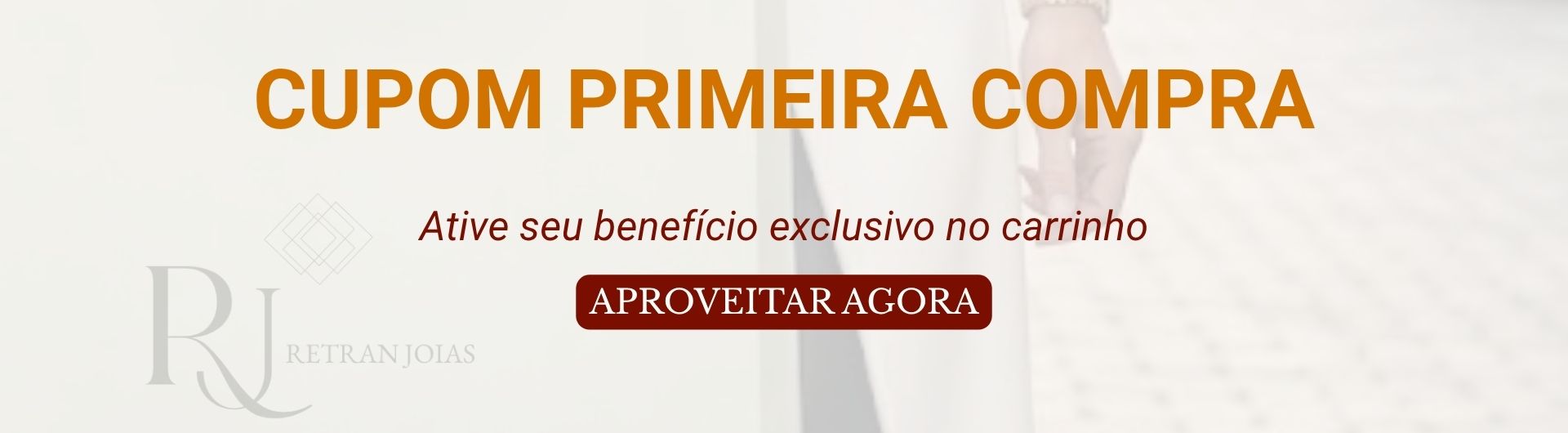 CUPOM PRIMEIRA COMPRA
