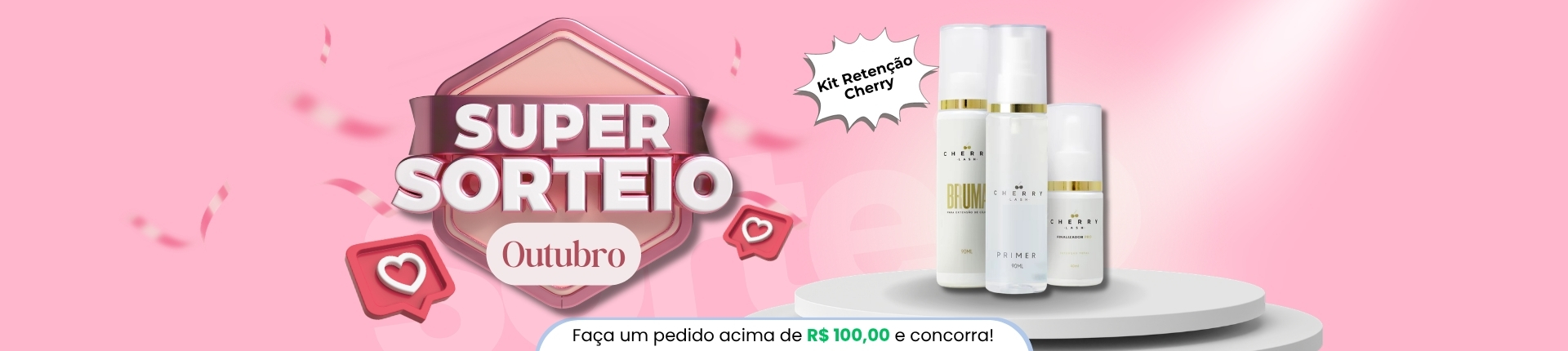 Sorteio LariShop Kit Retenção