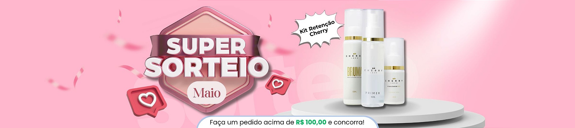 Sorteio LariShop Kit Retenção