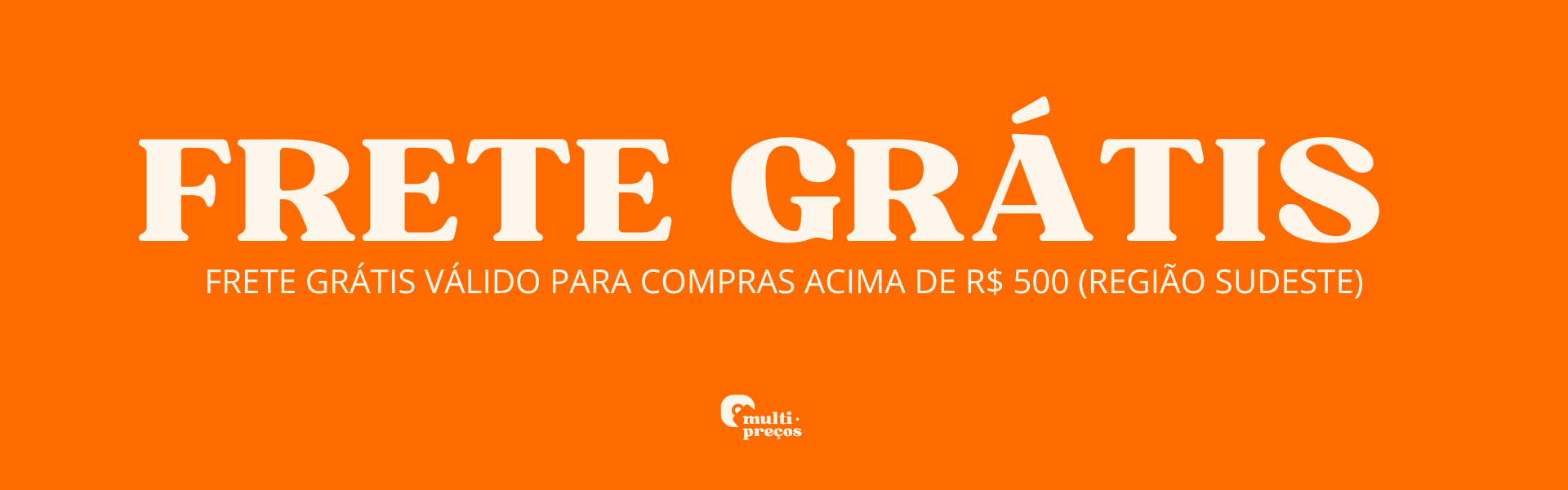 FRETE GRATIS