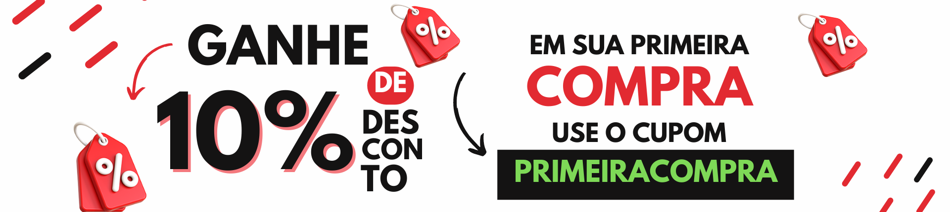 10% PRIMEIRA COMPRA