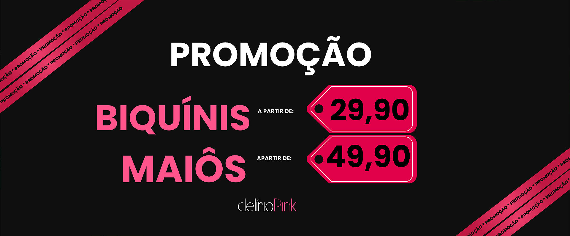 Promoção biquínis e maiôs