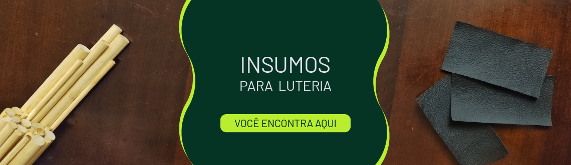 Insumos para Luteria