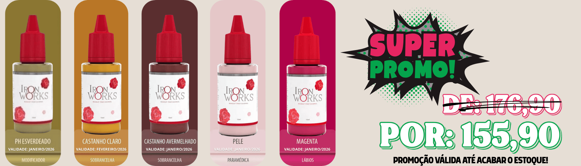 Promo Pigmentos Iron Works