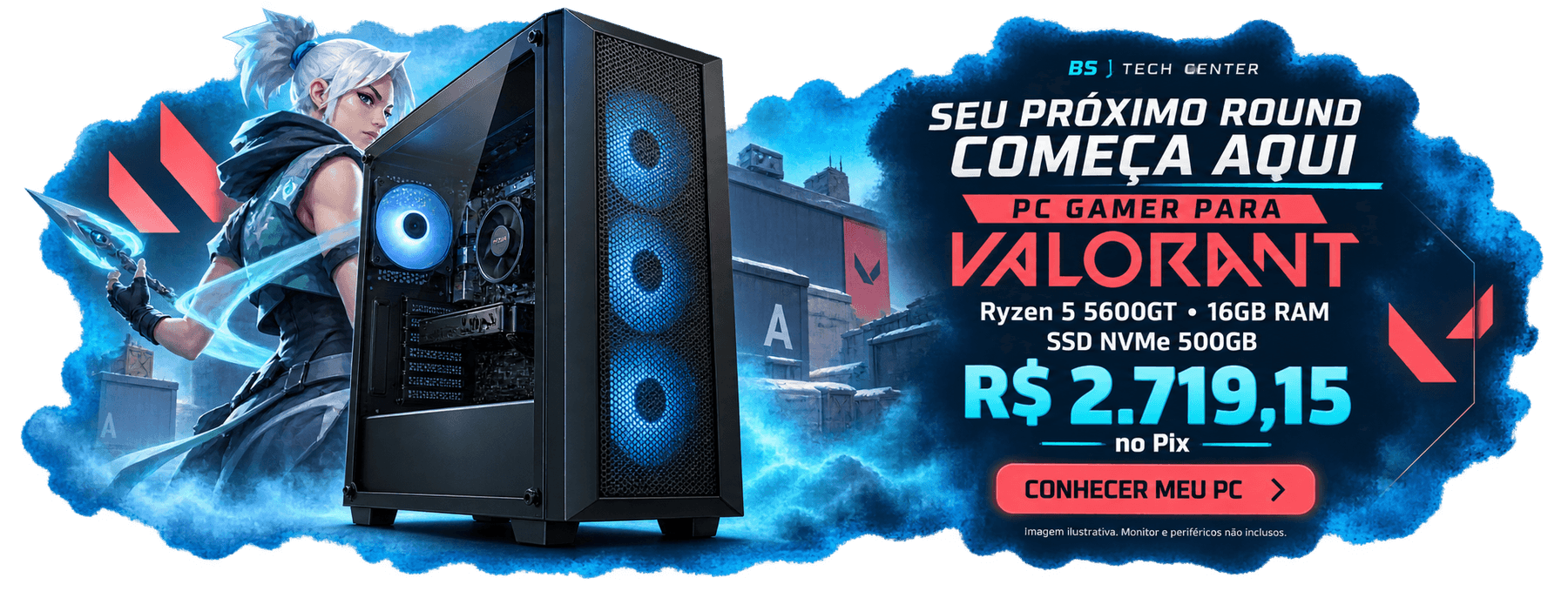 VALORANT - PC BS One Ryzen 5 5600GT - SKU 12660061