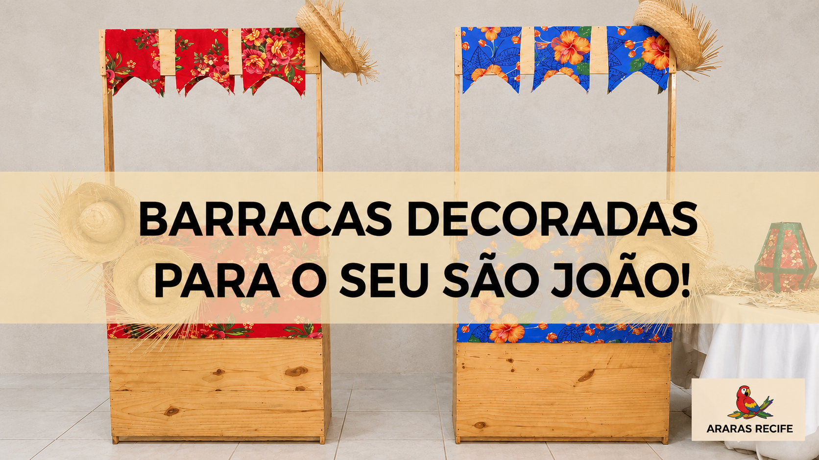 Barracas Decoradas para São João